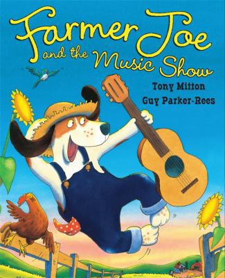 Farmer Joe and the Music Show. Lyrics by Tony M... 1846163412 Book Cover