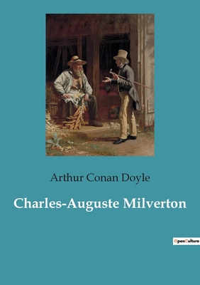 Charles-Auguste Milverton [French] 2382742984 Book Cover