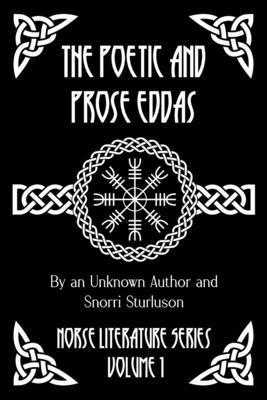 The Poetic and Prose Eddas 1964170354 Book Cover