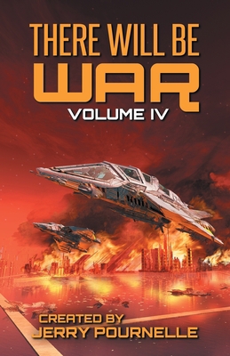 There Will Be War Volume IV 9527303184 Book Cover