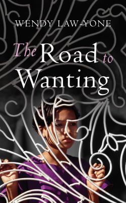 The Road to Wanting 0701184086 Book Cover