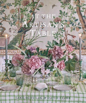 At the Artisan's Table: Inspiration for Tableto... 0865654131 Book Cover