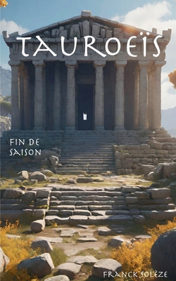 Tauroeïs fin de saison [French] 2810615543 Book Cover