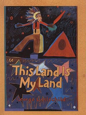 This Land Is My Land 0613613902 Book Cover