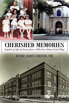 Cherished Memories: Snapshots of Life and Lesso... 1462003214 Book Cover
