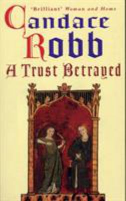 A Trust Betrayed: (The Margaret Kerr Trilogy: I... B004J4VZ66 Book Cover