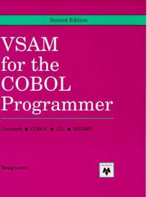 Vsam for the Cobol Programmer: Concepts, Cobol,... 0911625453 Book Cover