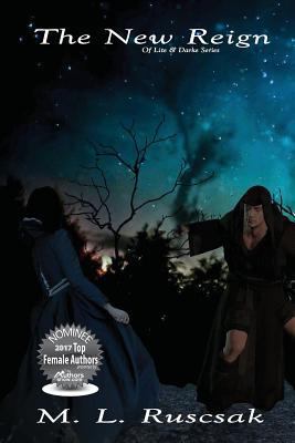 The New Reign (Of Lite and Darke) (Volume 1) 1543140327 Book Cover