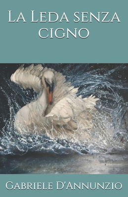 La Leda senza cigno [Italian] B08KJ667H7 Book Cover