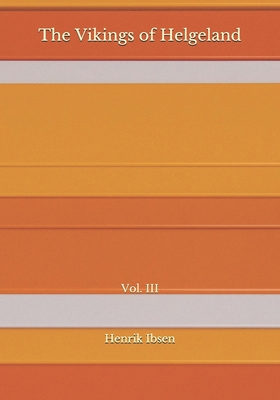 The Vikings of Helgeland: Vol. III B08JB9R124 Book Cover