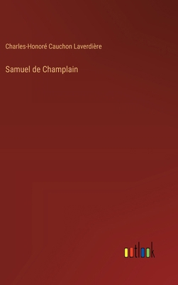 Samuel de Champlain [French] 3385029155 Book Cover