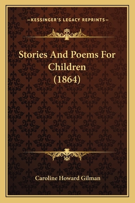 Stories And Poems For Children (1864) 1166965090 Book Cover