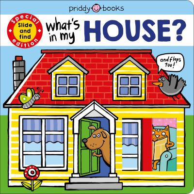 What's in My House? (large edition): A slide an... 0312528639 Book Cover
