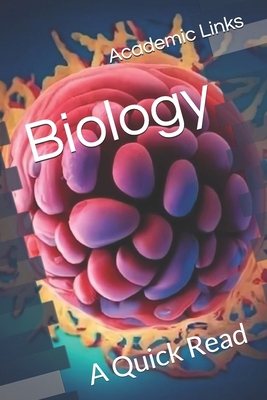 Biology: A Quick Read B0D8HZ45FT Book Cover