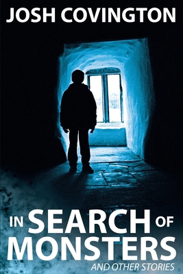 In Search of Monsters 0557200199 Book Cover