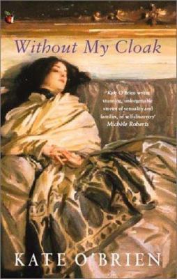 Without My Cloak (Virago Modern Classics) 0860687600 Book Cover