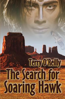The Search for Soaring Hawk 148192768X Book Cover