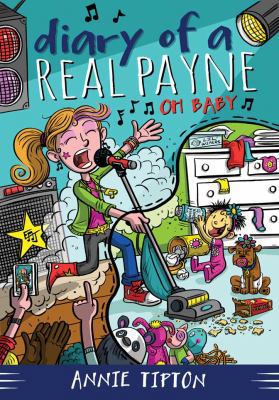 Diary of a Real Payne Book 3: Oh Baby!: Volume 3 1628368640 Book Cover