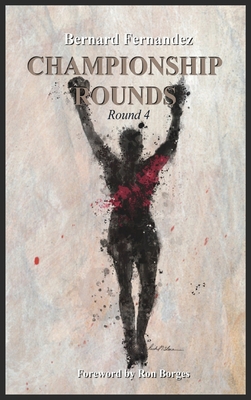 Championship Rounds (Round 4) B0CHZVP1HM Book Cover