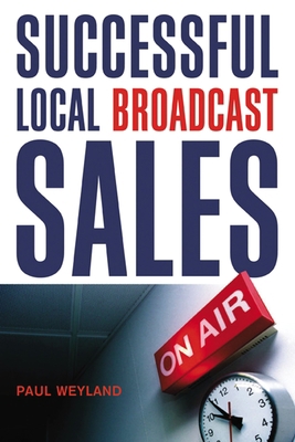 Successful Local Broadcast Sales 0814431623 Book Cover