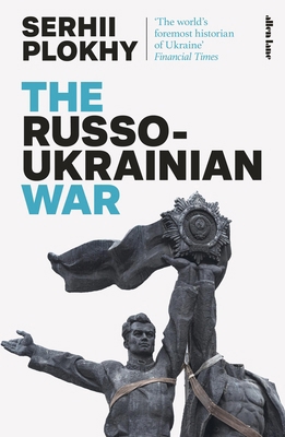 The Russo-Ukrainian War 0241633524 Book Cover