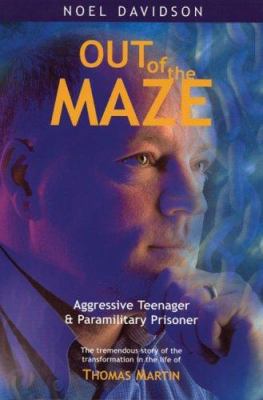 Out of the Maze: Aggressive Teenager & Paramili... 1840300906 Book Cover