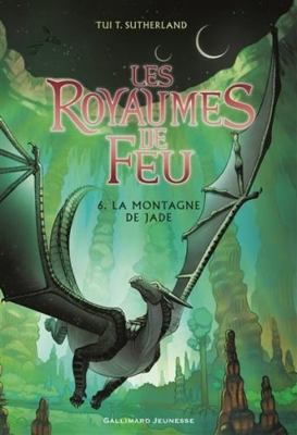 Les Royaumes de Feu : La montagne de Jade (Fren... [French] 2075077177 Book Cover