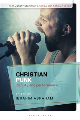 Christian Punk: Identity and Performance 135027237X Book Cover