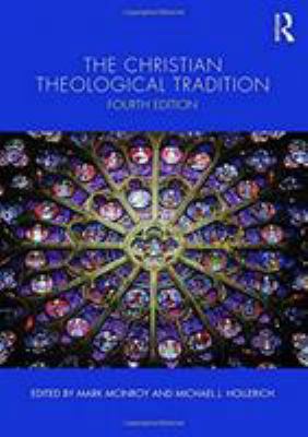 The Christian Theological Tradition 1138689491 Book Cover