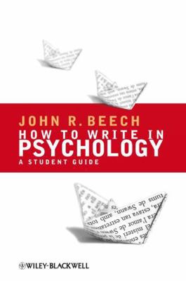 How to Write in Psychology: A Student Guide B001QRA27W Book Cover
