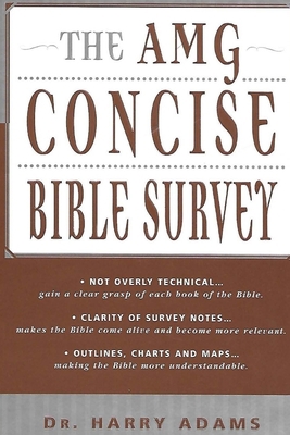 The AMG Concise Bible Survey 1974611256 Book Cover