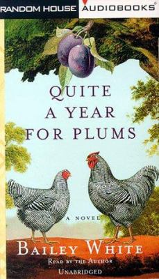 Quite a Year for Plums 0375403019 Book Cover