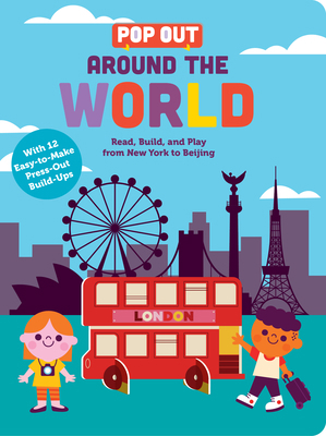 Pop Out Around the World: Read, Build, and Play... 1950500993 Book Cover