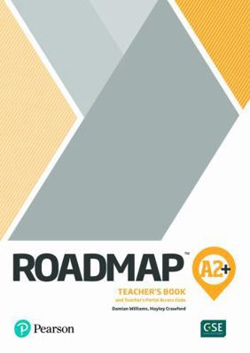 ROADMAP A2+ TEACHER S BOOK WITH DIGITAL RESOURC... 1292228008 Book Cover