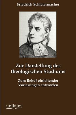 Zur Darstellung des theologischen Studiums [German] 3845743662 Book Cover