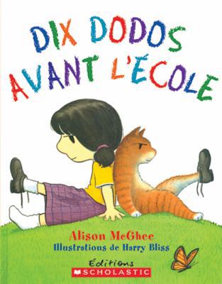 Dix dodos avant l'école [French] 0545998158 Book Cover
