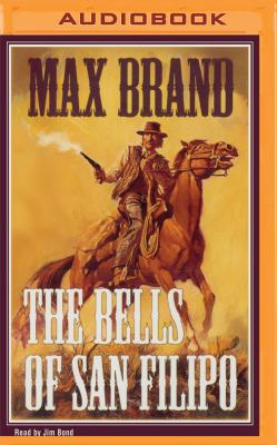 The Bells of San Filipo 1531887732 Book Cover
