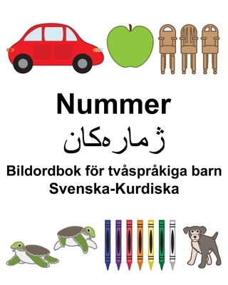 Svenska-Kurdiska Nummer/&#1688;&#1605;&#1575; &... [Swedish] 1712731343 Book Cover