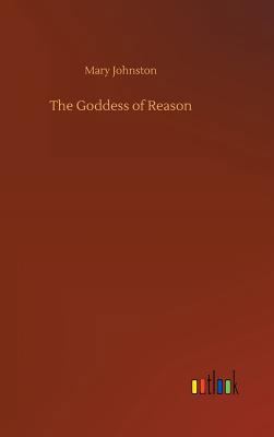 The Goddess of Reason 3734012716 Book Cover
