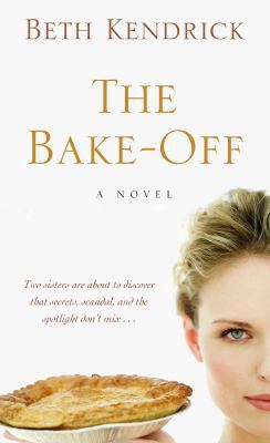 The Bake-Off [Large Print] 1410441032 Book Cover