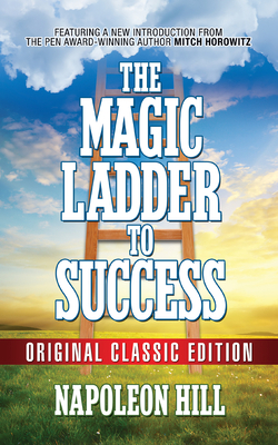 The Magic Ladder to Success: Original Classic E... 1722502355 Book Cover