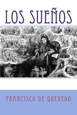 Los sueños [Spanish] 1981338381 Book Cover