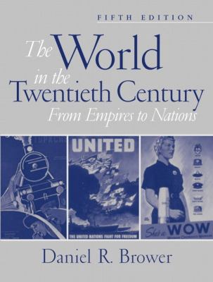 The World in the Twentieth Century: From Empire... 0130600342 Book Cover