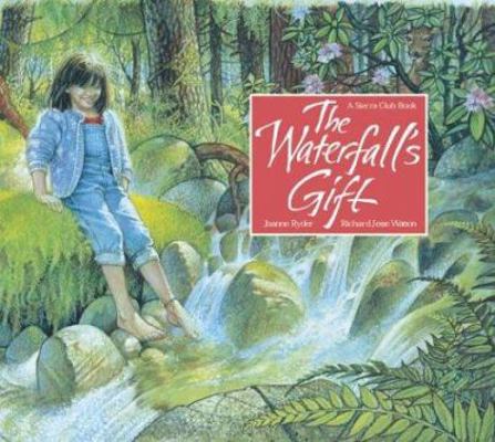 The Waterfall's Gift 1578051134 Book Cover