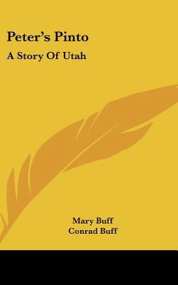 Peter's Pinto: A Story Of Utah 1161626379 Book Cover