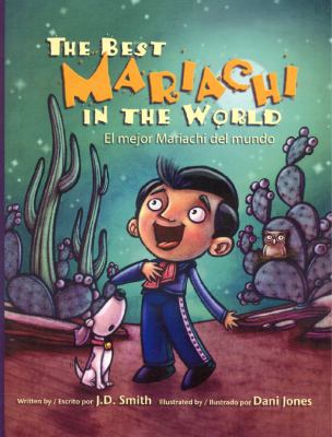 The Best Mariachi in the World [Spanish] 0977090612 Book Cover