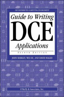Guide to Writing DCE Applications (Osf Distribu... 1565920457 Book Cover