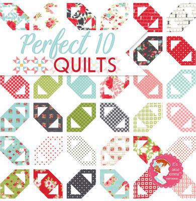 It's Sew Emma Perfect 10 Quilts Book 0998983861 Book Cover