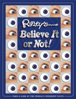 Ripley's Believe It or Not! 1893951731 Book Cover