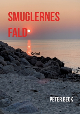 Smuglernes Fald [Danish] 8743033873 Book Cover